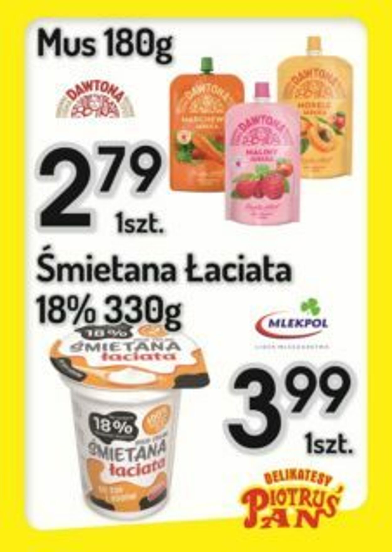 Gazetka Delikatesy Piotruś Pan 06.08.2025 - 13.08.2025