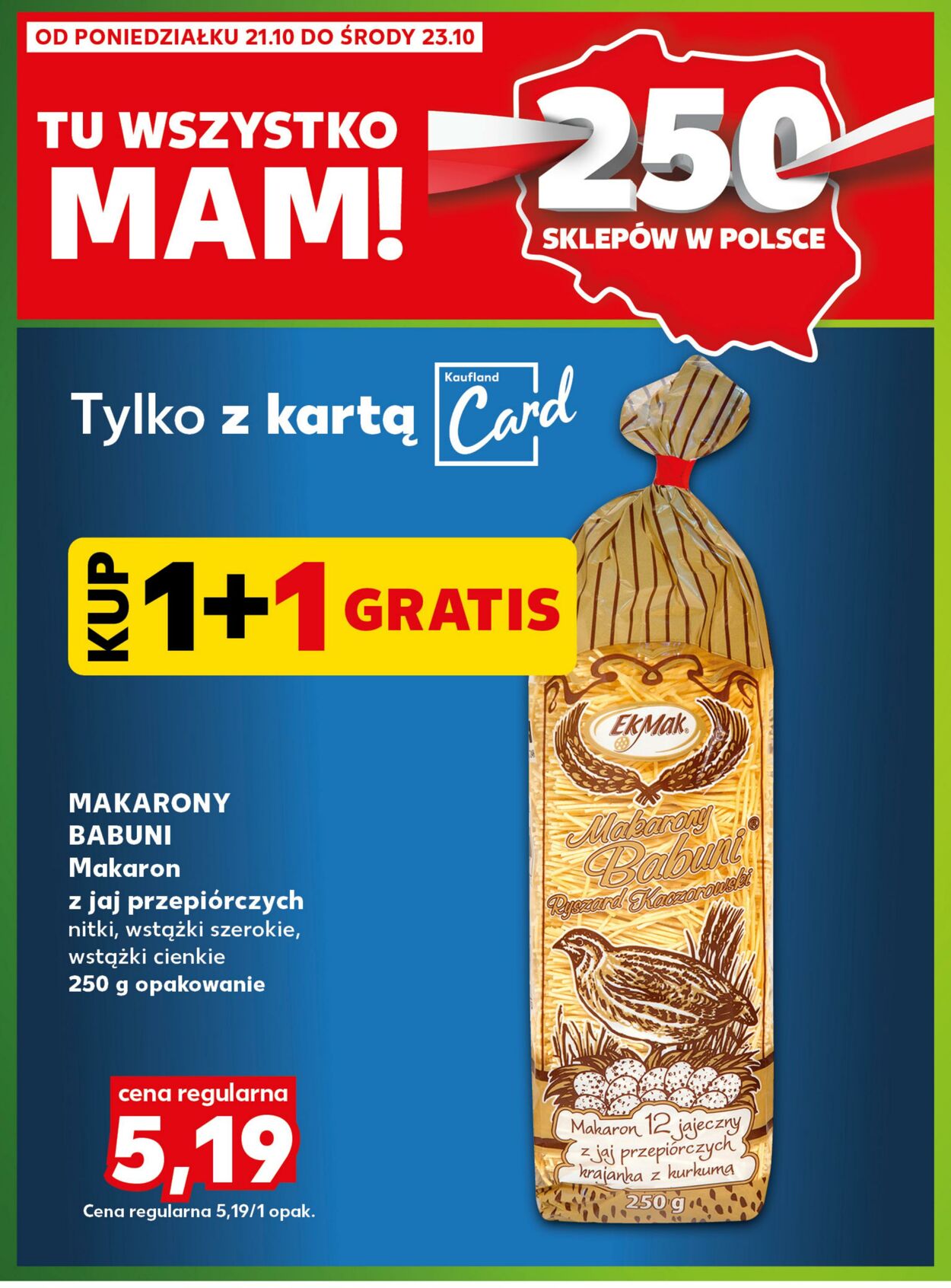 Gazetka Kaufland 21.10.2024 - 23.10.2024