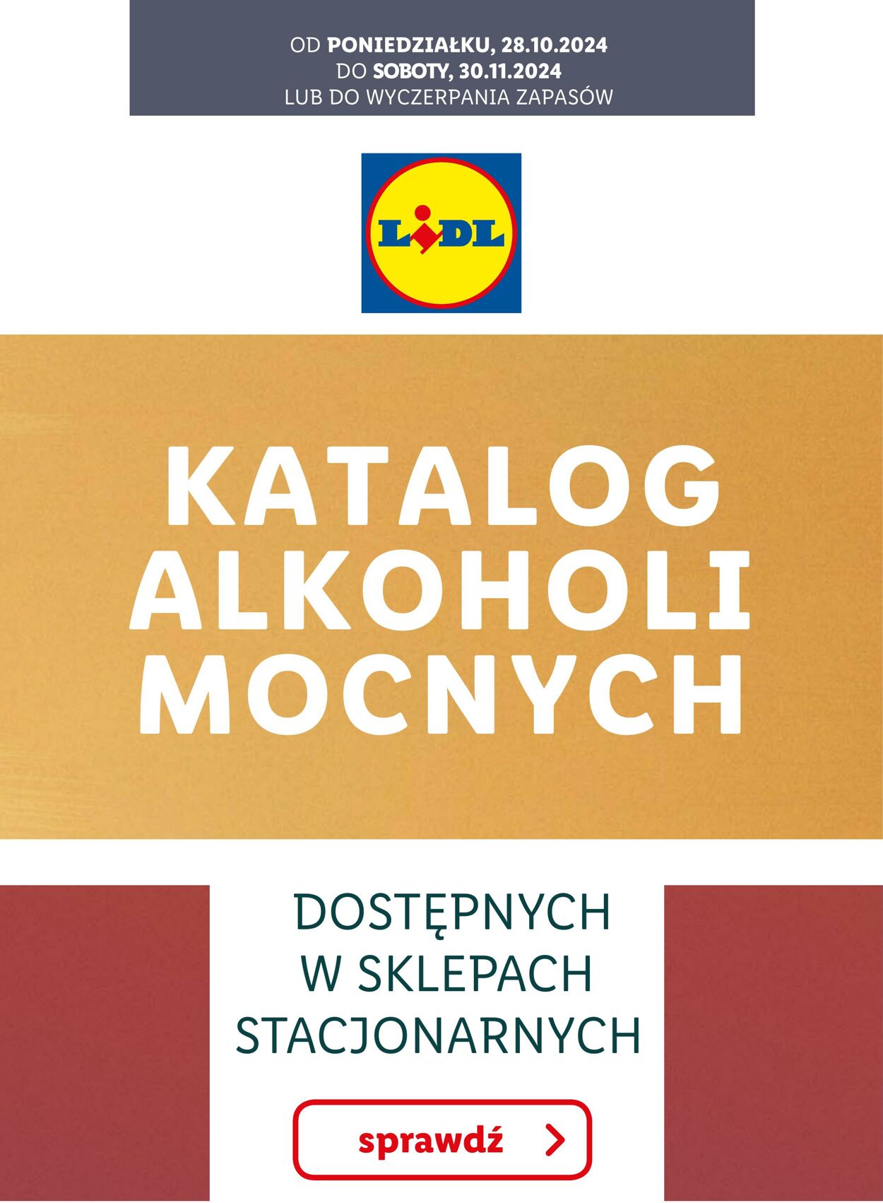 Gazetka Lidl - KATALOG ALKOHOLI MOCNYCH 28 paź, 2024 - 30 lis, 2024