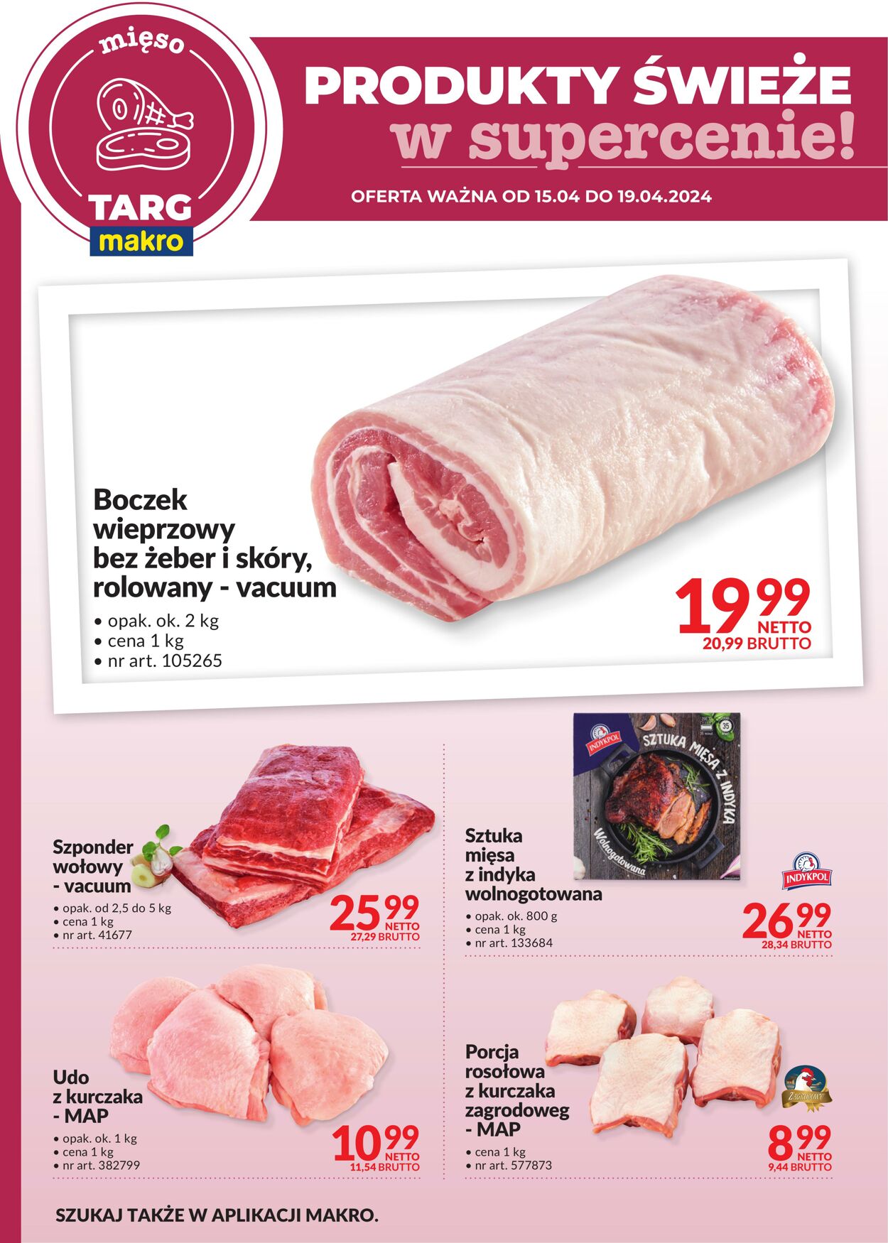 Gazetka Makro 15.04.2024 - 19.04.2024