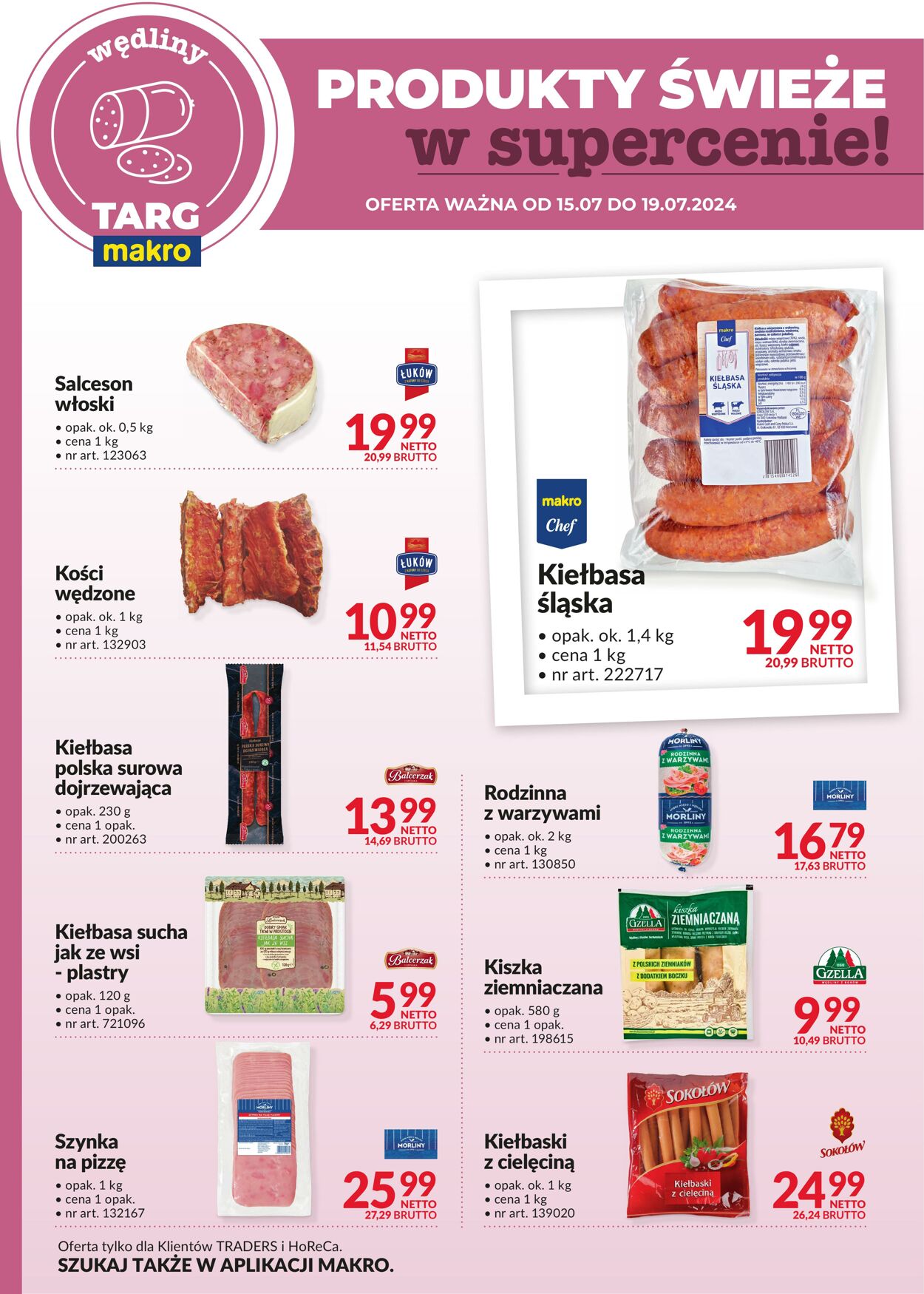 Gazetka Makro 22.07.2024 - 05.08.2024