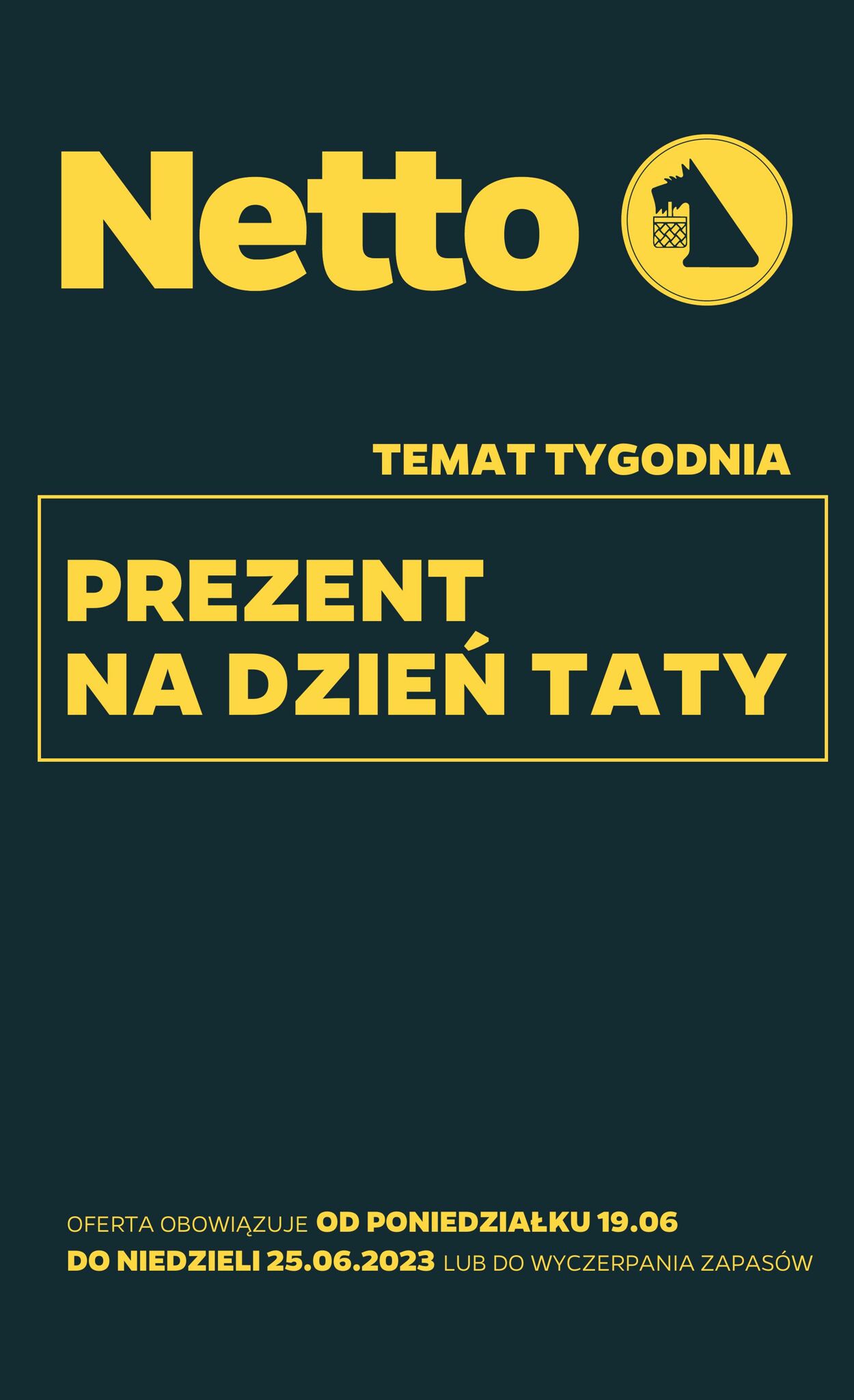 Gazetka Netto 19.06.2023 - 25.06.2023