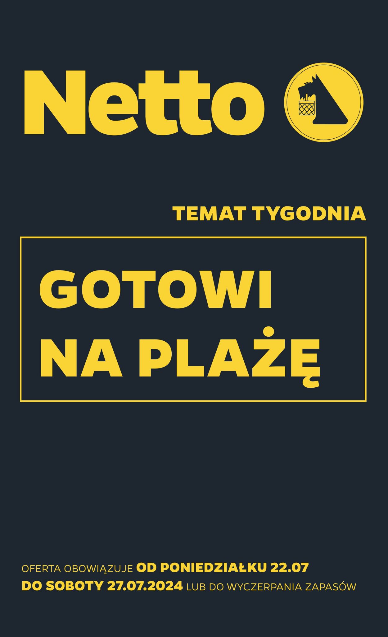 Gazetka Netto 22.07.2024 - 27.07.2024