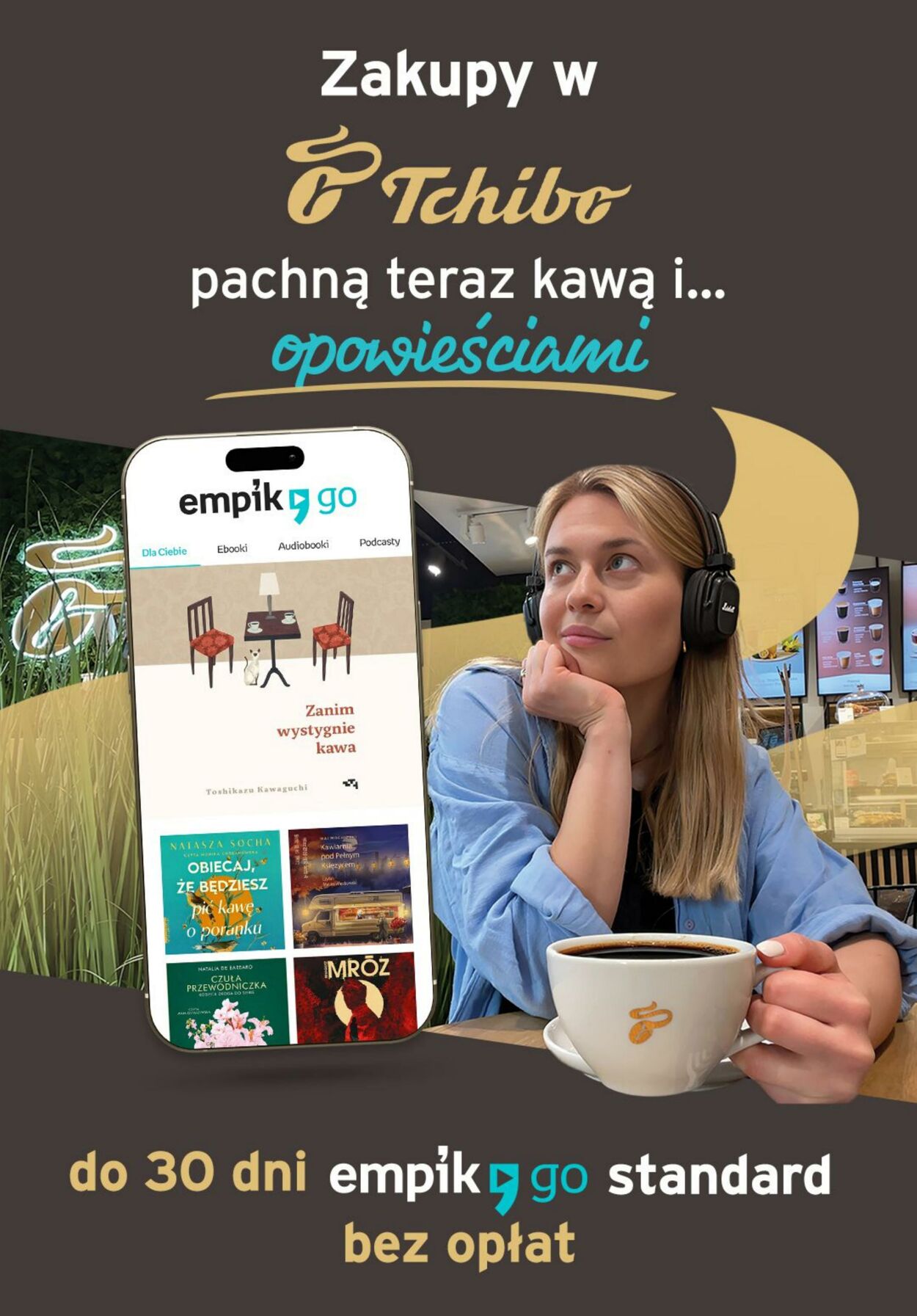 Gazetka Tchibo - Tchibo x Empik Go 23 cze, 2025 - 7 lip, 2025